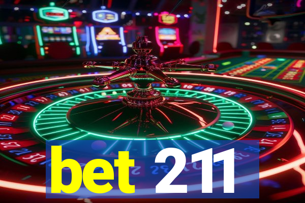 bet 211